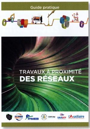 Travaux à proximité des réseaux: le guide pratique actualisé