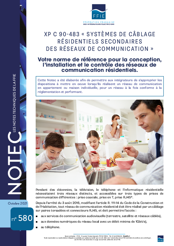 XP C 90-483 : la « NF C 15-100 » des réseaux de communications résidentiels